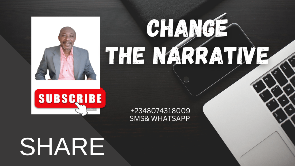 CHANGE THE NARRATIVE