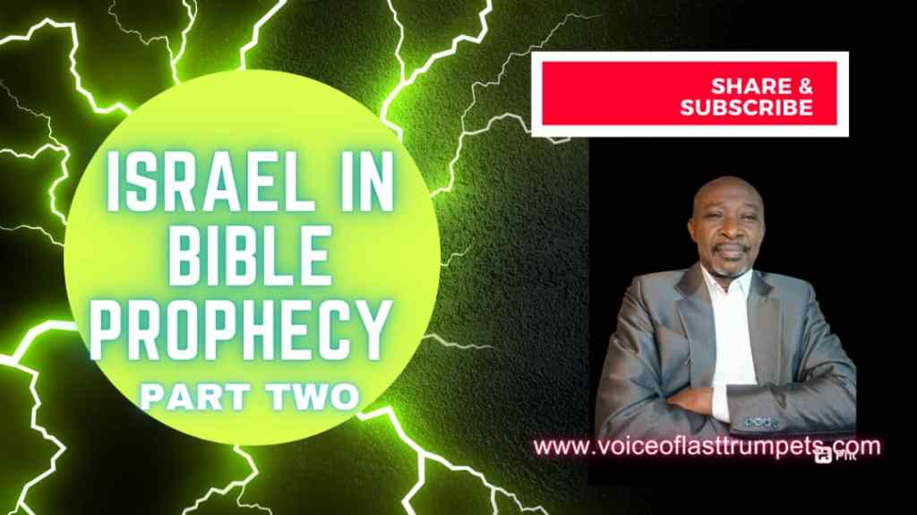 Watch “ISRAEL IN BIBLE PROPHECY Part Two” on&nbsp;YouTube
