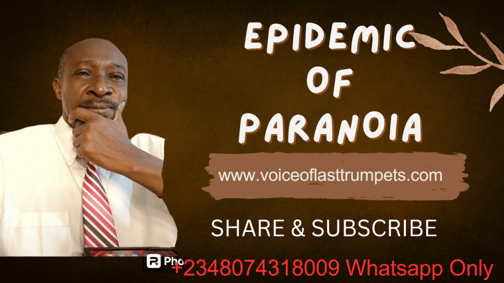 EPIDEMIC OF PARANOIA