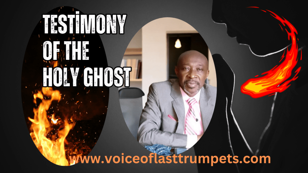 TESTIMONY OF THE HOLY GHOST [Part&nbsp;Two]