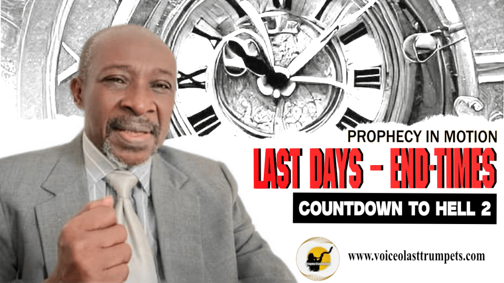 LAST DAYS — END-TIMES (Countdown To Hell&nbsp;2)