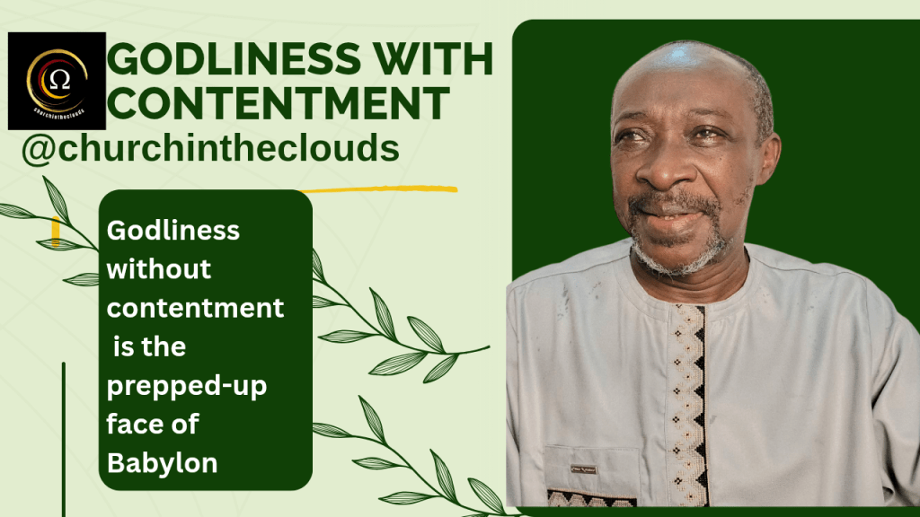 GODLINESS WITH CONTENTMENT