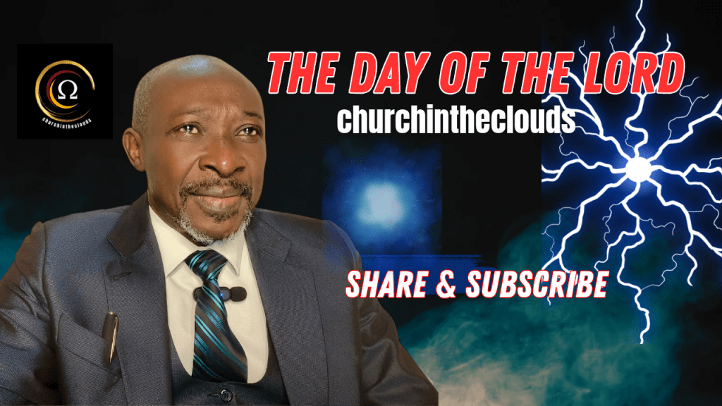 THE DAY OF THE&nbsp;LORD