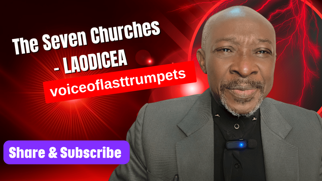 The Seven Churches –&nbsp;LAODICEA