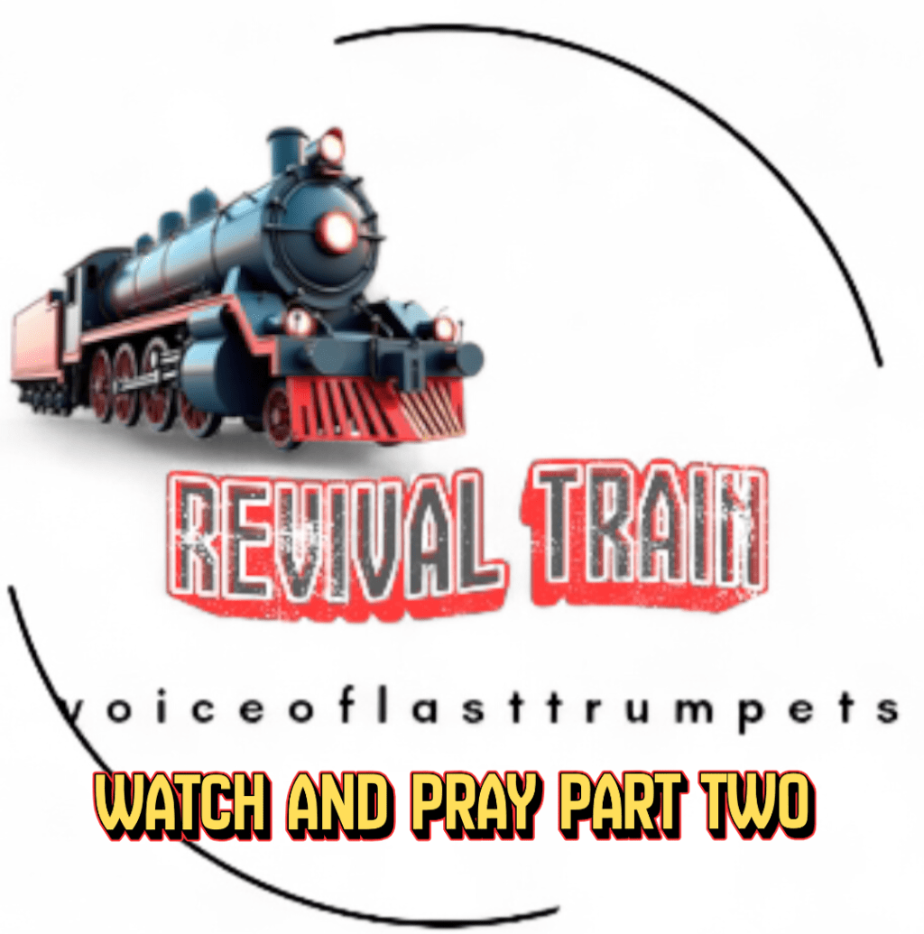 WATCH AND PRAY part two