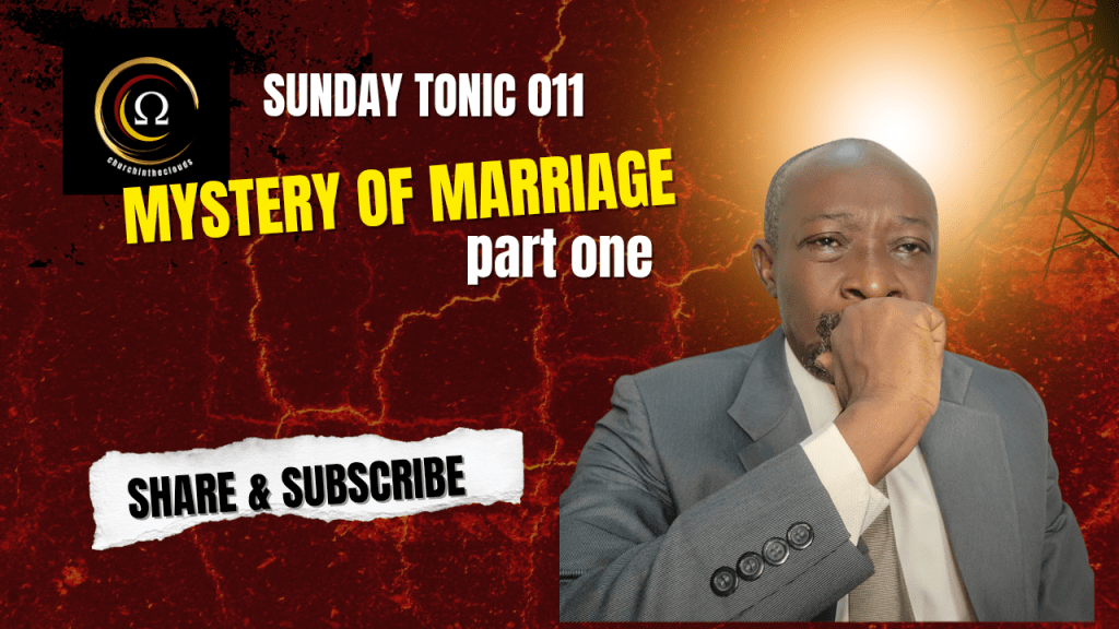 MYSTERY OF MARRIAGE part one
